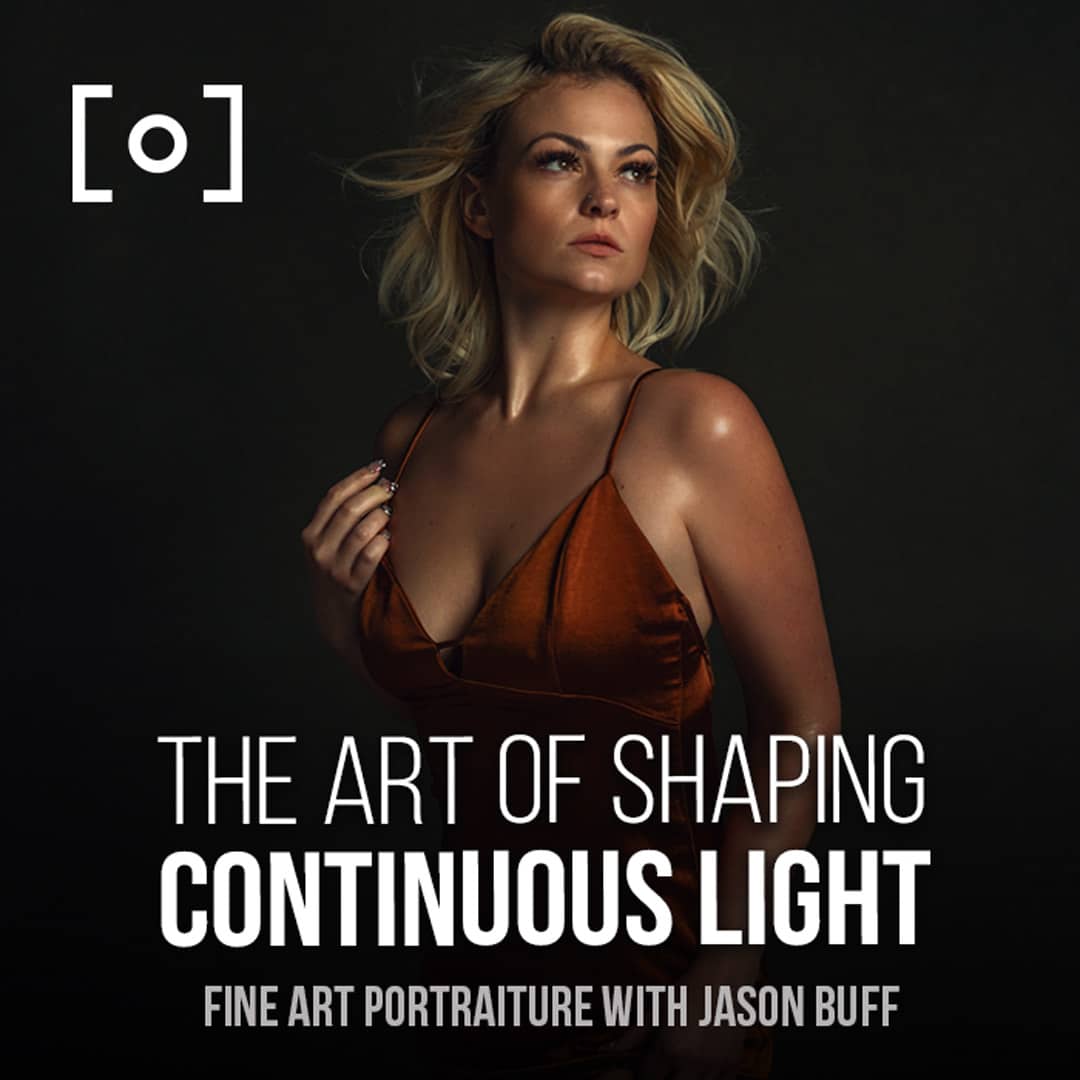 The Art Of Shaping Continuous LIghting Preview Jason Buff -Poster