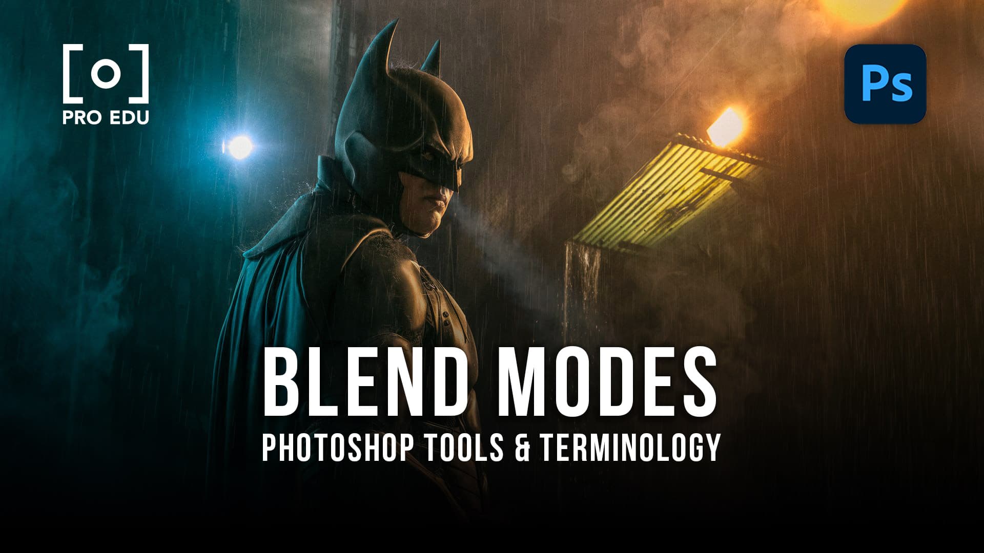 Blend Modes in Photoshop - PRO EDU Tutorial