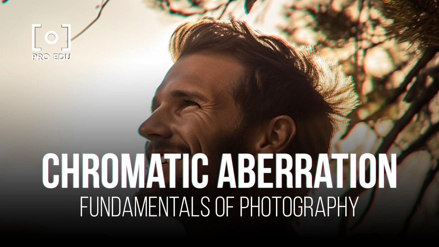 Essential guide to understanding and managing chromatic aberration in photography