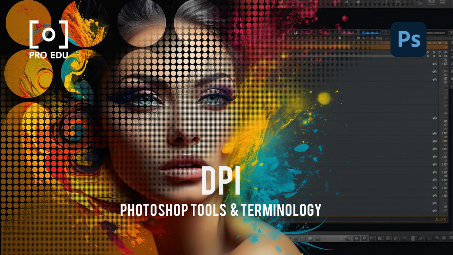 Understanding DPI in Photoshop - PRO EDU Guide
