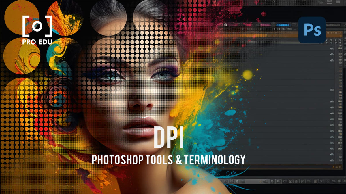 DPI in Photoshop: Ensuring Image Quality