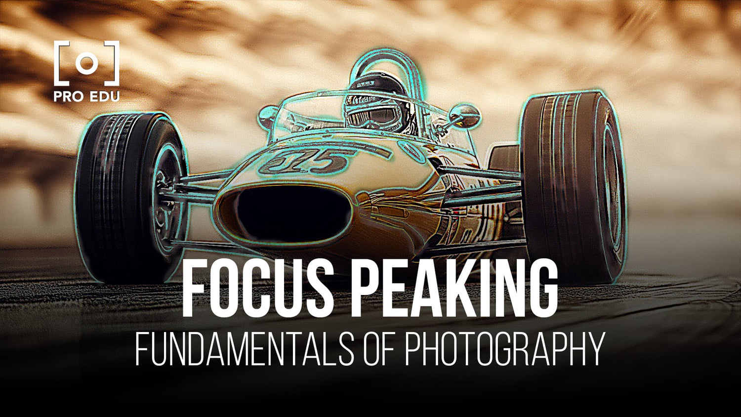 Achieving sharp and focused images with focus peaking, a revolutionary photography tool