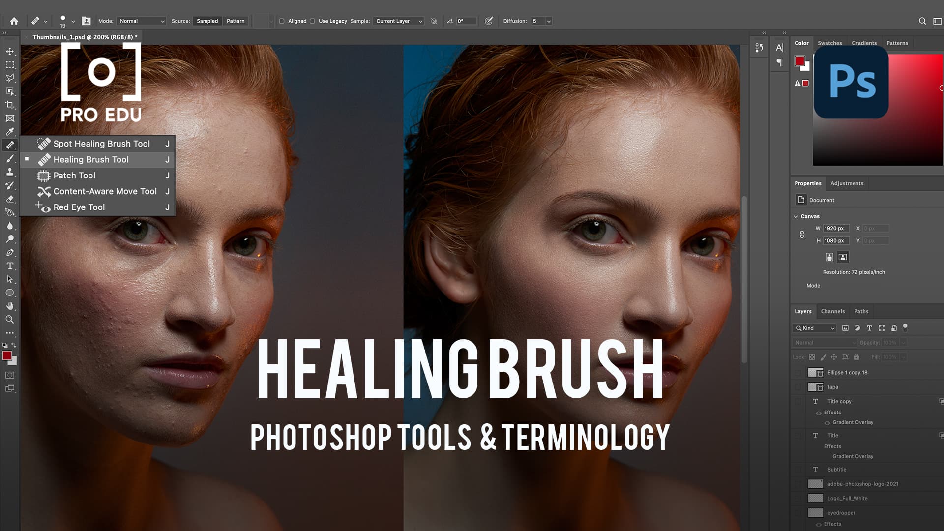 Healing Brush Tool in Photoshop - PRO EDU Tutorial