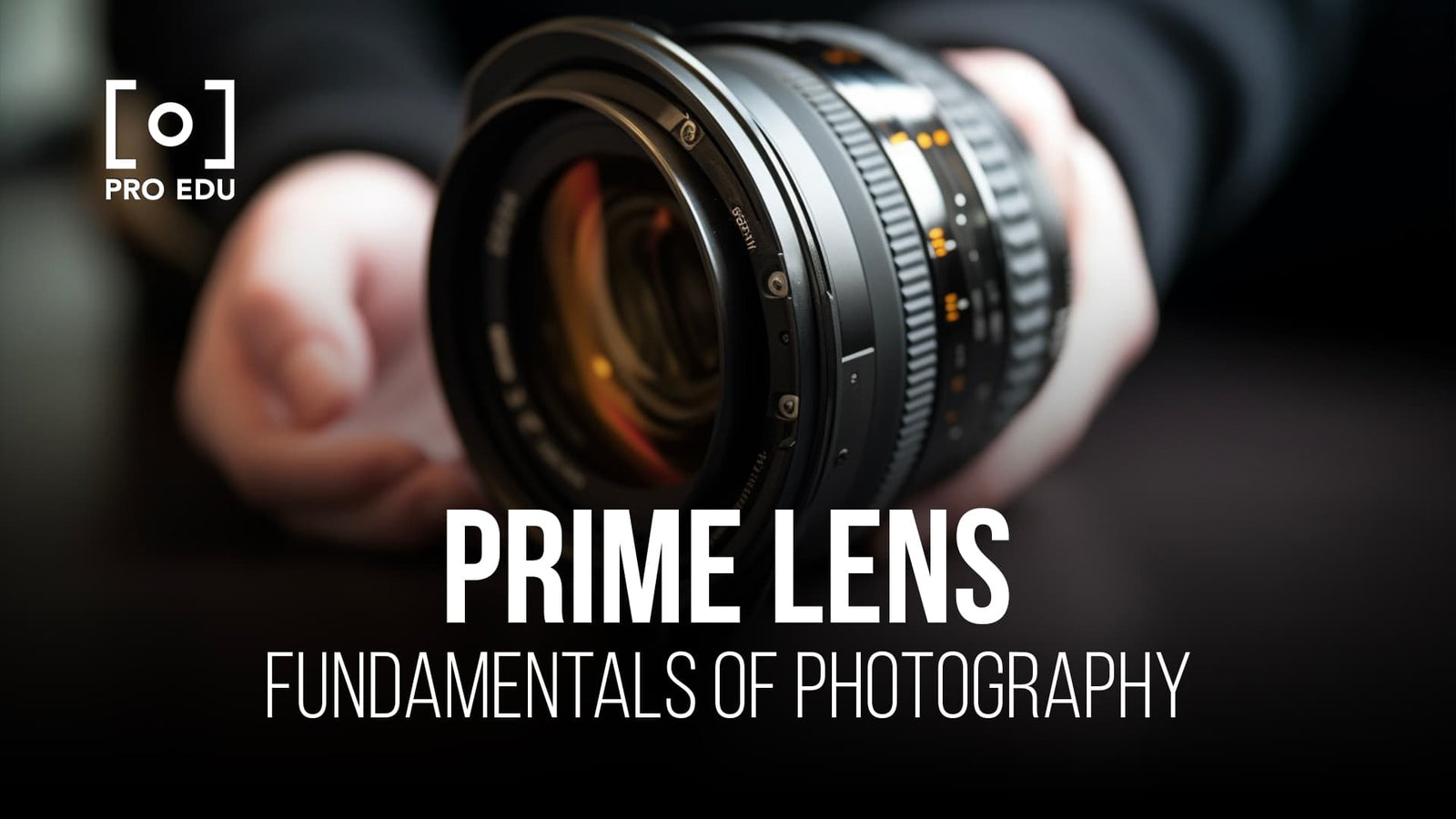 L'objectif principal expliqué : pourquoi c'est un incontournable pour les photographes