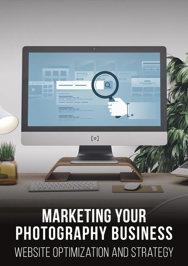 Marketing Your Photography - Optimization & Strategy | PRO EDU marketing website optimization for photogrpahers.