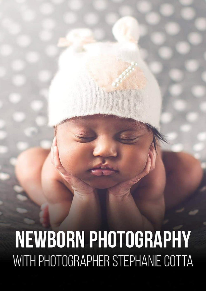 Newborn Photography: Posing & Retouching