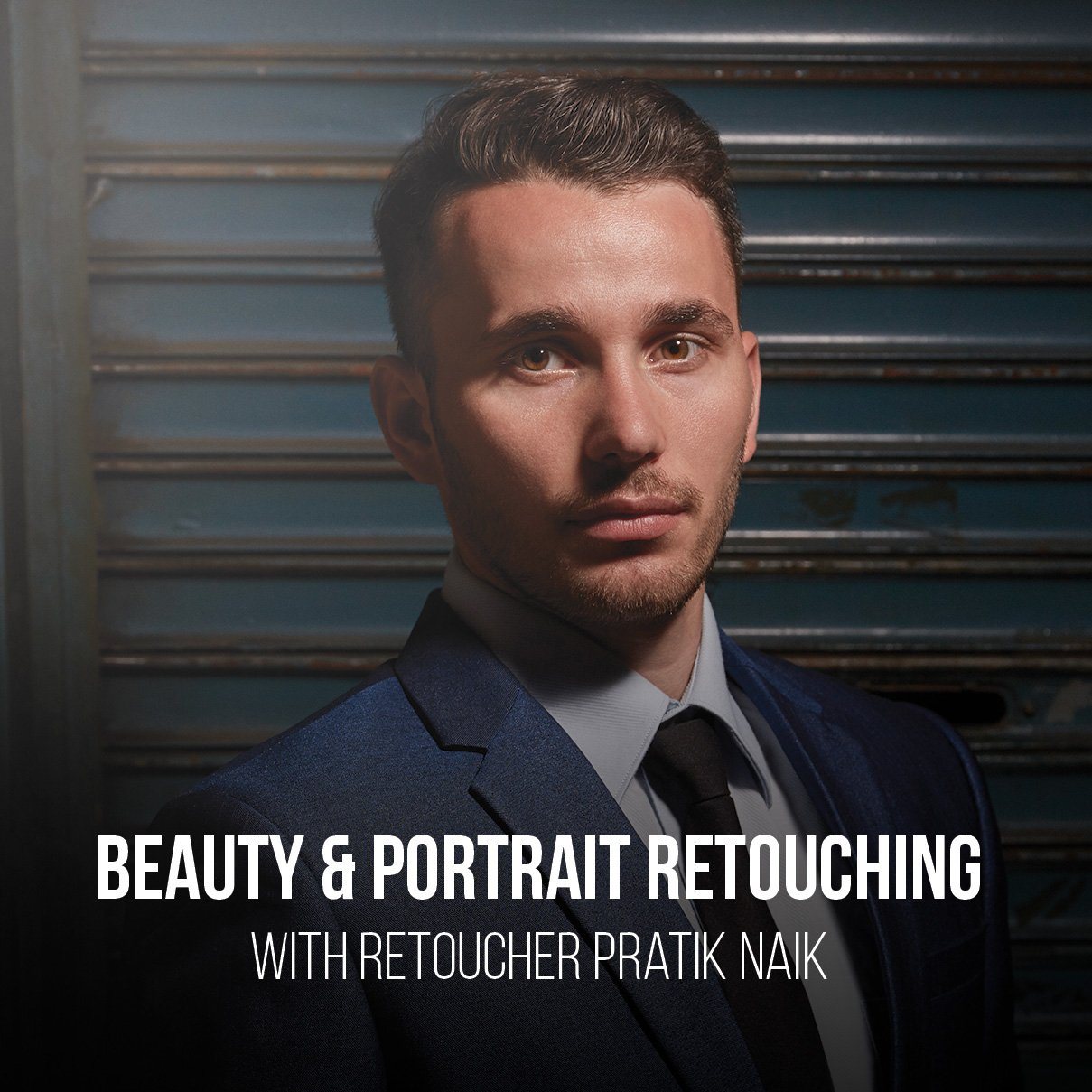 Headshot Retouching In Photoshop Course with Pratik Naik - PRO EDU Pratik Naik PRO EDU