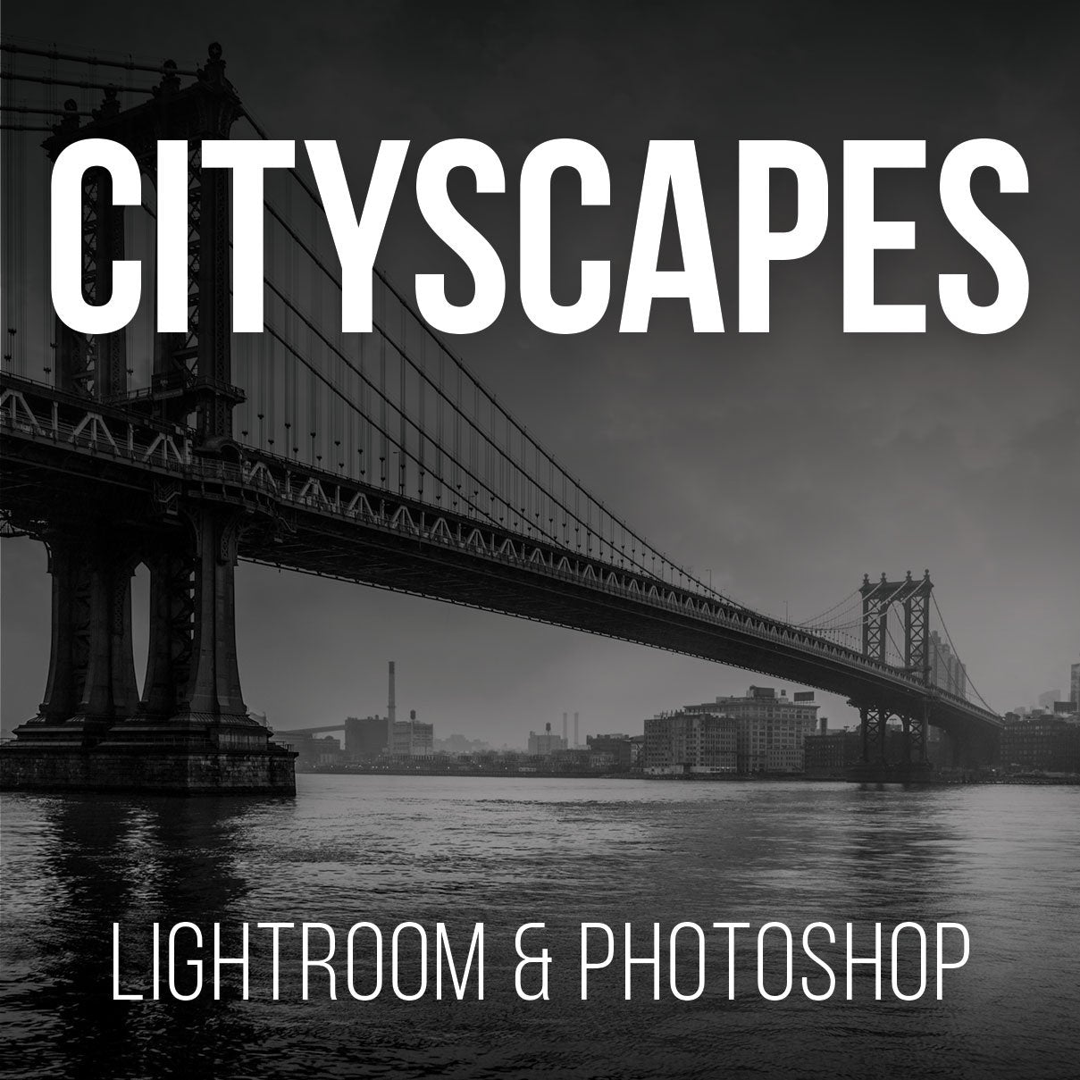 Cityscapes Lightroom Photography Retouching Tutorial - PRO EDU Serge Ramelli PRO EDU