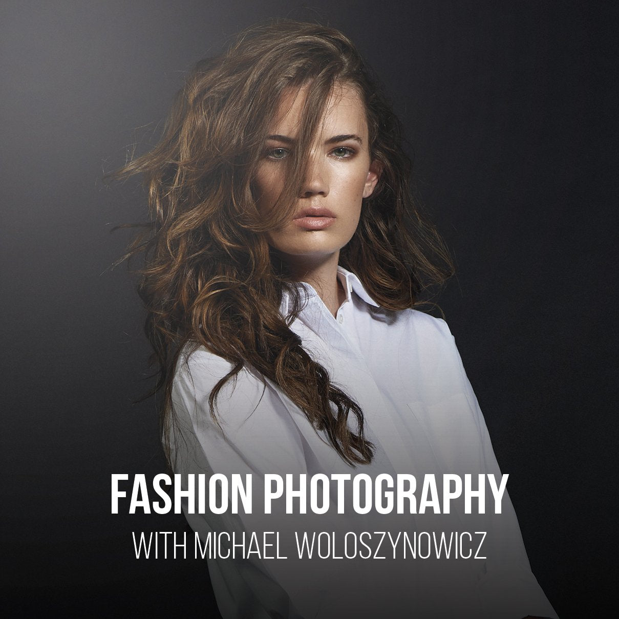 Fashion Photography & Retouching Course w/ Michael Woloszynowicz  Michael Woloszynowicz PRO EDU