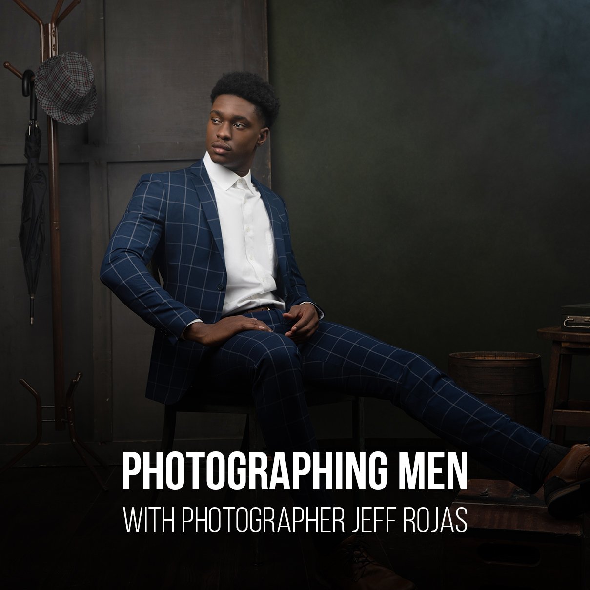 Intro To Male Portrait Photography | PRO EDU Tutorial Jeff Rojas PRO EDU